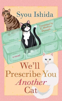 Library Binding We'll Prescribe You Another Cat [Large Print] Book