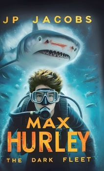 Max Hurley: The Dark Fleet