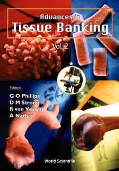 Hardcover Advances in Tissue Banking, Vol 2 Book