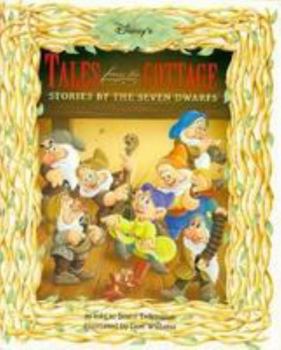 Hardcover Tales from the Cottage: Original Bedtime Stories from the Seven Dwarfs Book