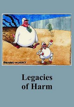 Paperback Legacies of Harm Book