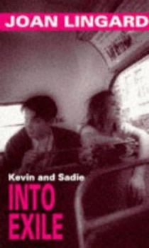 Into Exile - Book #3 of the Kevin and Sadie