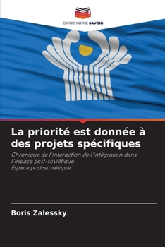 Paperback La priorité est donnée à des projets spécifiques [French] Book