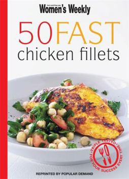 Paperback 50 Fast Chicken Fillets Book