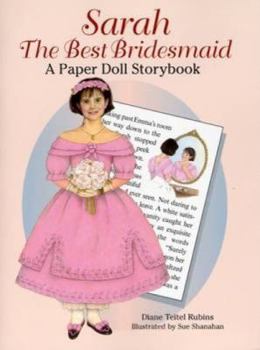 Paperback Sarah the Best Bridesmaid: A Paper Doll Storybook Book