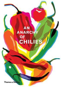 Hardcover An Anarchy of Chilies Book