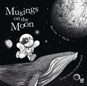 Hardcover Musings on the Moon: Loony Rhymes for Playful Minds Book