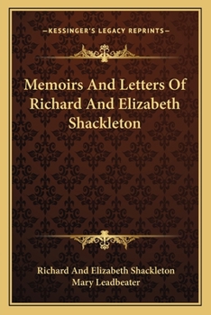 Paperback Memoirs And Letters Of Richard And Elizabeth Shackleton Book