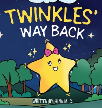 Hardcover Twinkles' Way Back Book