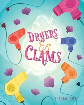 Paperback Dryers and Clams Book