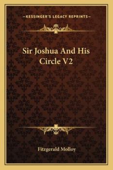 Paperback Sir Joshua And His Circle V2 Book