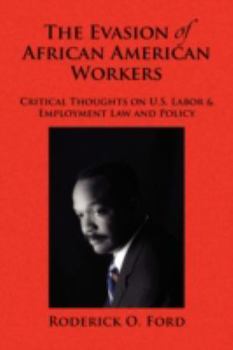 Paperback The Evasion of African American Workers Book