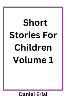 Paperback Short Stories For Children Volume 1 Book