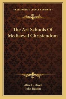Paperback The Art Schools Of Mediaeval Christendom Book