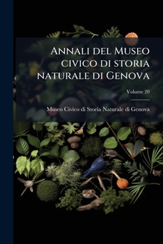 Paperback Annali del Museo civico di storia naturale di Genova; Volume 20 [Italian] Book