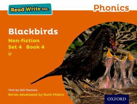 Paperback Read Write Inc. Phonics: Orange Set 4 Non-Fiction 4 Blackbirds Book