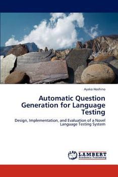 Paperback Automatic Question Generation for Language Testing Book