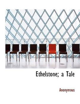Paperback Ethelstone; A Tale [Large Print] Book