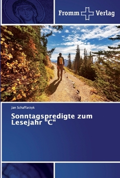 Paperback Sonntagspredigte zum Lesejahr "C" [German] Book