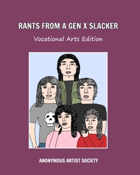 Paperback Rants From A Gen X Slacker Book