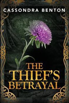 Paperback The Thief's Betrayal Book