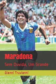 Paperback Maradona: Sem D?vida, Um Grande [Portuguese] Book