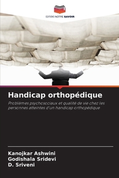 Handicap orthopédique (French Edition)