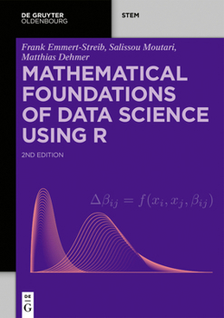 Hardcover Mathematical Foundations of Data Science Using R Book