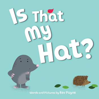 Hardcover Is That My Hat? Book