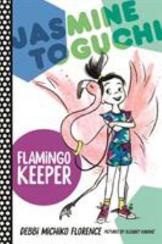 Paperback Jasmine Toguchi, Flamingo Keeper Book