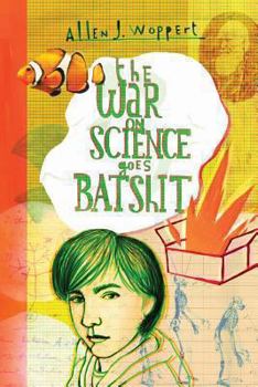 Paperback The War on Science Goes Batshit Book