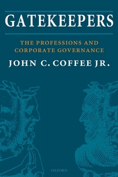 Paperback Gatekeepers: The Professions and Corporate Governance Book