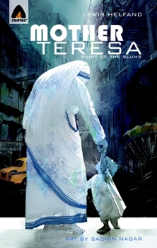 Paperback Mother Teresa: Saint of the Slums: Campfire Biography-Heroes Line Book