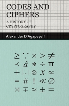 Paperback Codes and Ciphers - A History of Cryptography Book