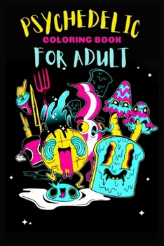 Paperback Psychedelic Coloring Book For Adults: The Food's Psychedelic Coloring Book