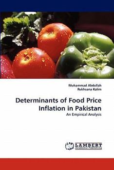 Paperback Determinants of Food Price Inflation in Pakistan Book