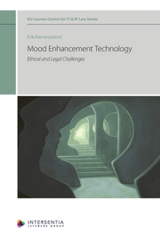 Paperback Mood Enhancement Technology - Ethical and Legal Challenges Book