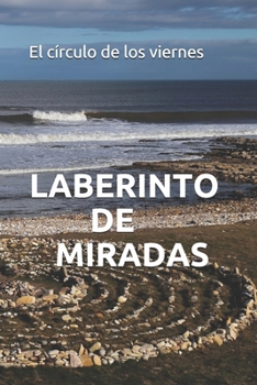 Paperback Laberinto de miradas [Spanish] Book