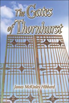 Paperback The Gates of Thornhurst Book