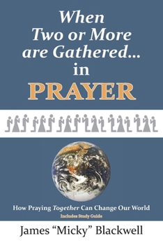 Paperback When Two or More are Gathered in Prayer Book