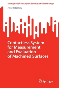 Paperback Contactless System for Measurement and Evaluation of Machined Surfaces Book