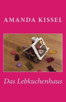 Paperback Das Lebkuchenhaus [German] Book