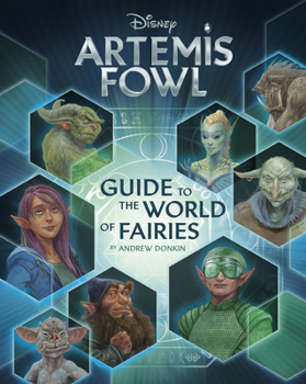 Hardcover Artemis Fowl: Guide to the World of Fairies Book