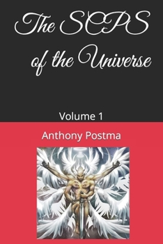 Paperback The SCPS of the Universe: Volume 1 Book
