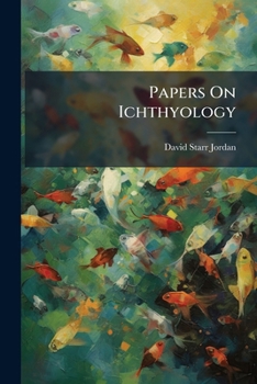 Paperback Papers On Ichthyology Book