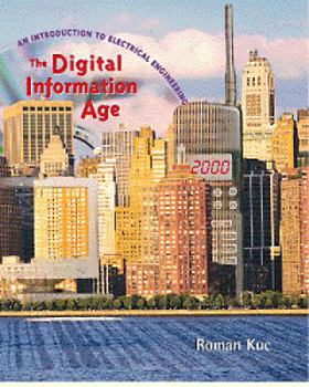 Paperback The Digital Information Age: An Introduction to Electrical Engineering Book