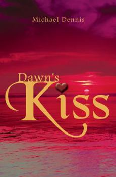 Paperback Dawn's Kiss Book