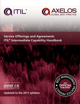 Paperback Service Offerings and Agreements: Itil 2011 Intermediate Capability Handbook Book