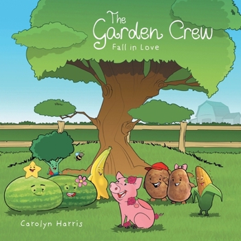 Paperback The Garden Crew Fall in Love Book