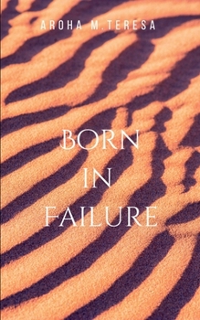 Paperback Born in Failure: Time Frame Book